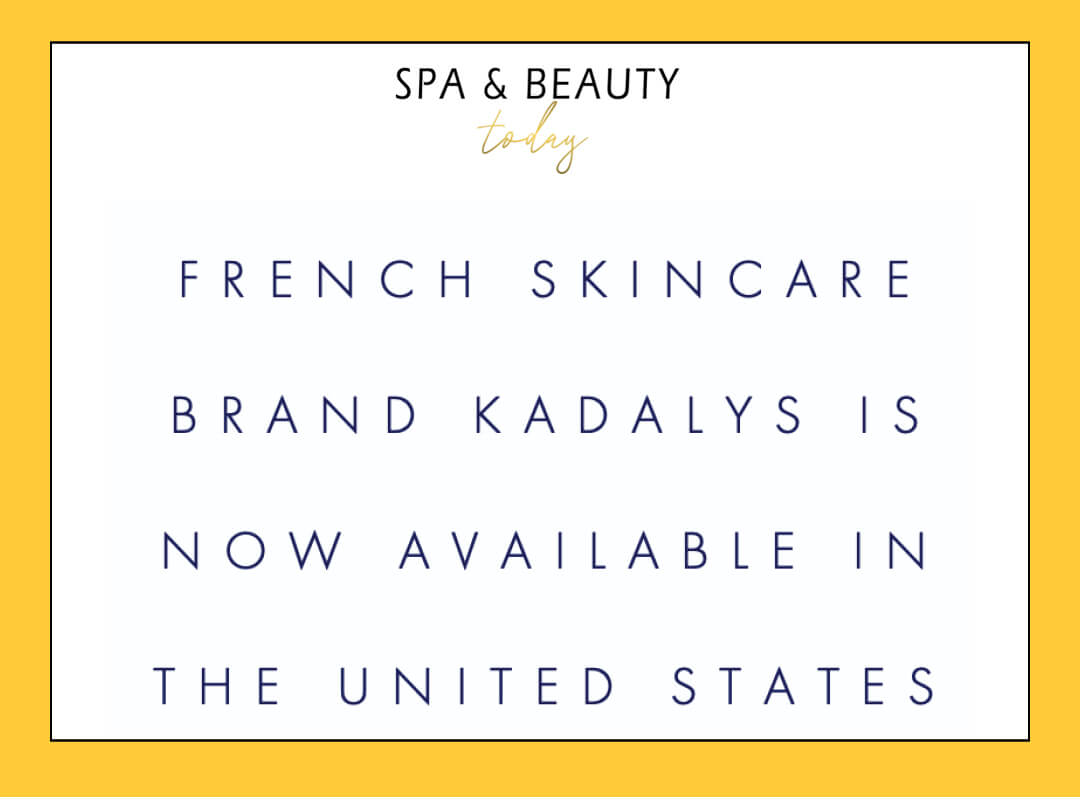 FRENCH SKINCARE BRAND KADALYS IS NOW AVAILABLE IN THE UNITED STATES Kadalys is an eco-conscious beauty brand that upcycles banana agri-waste into patented organic active ingredients from the banana plant.