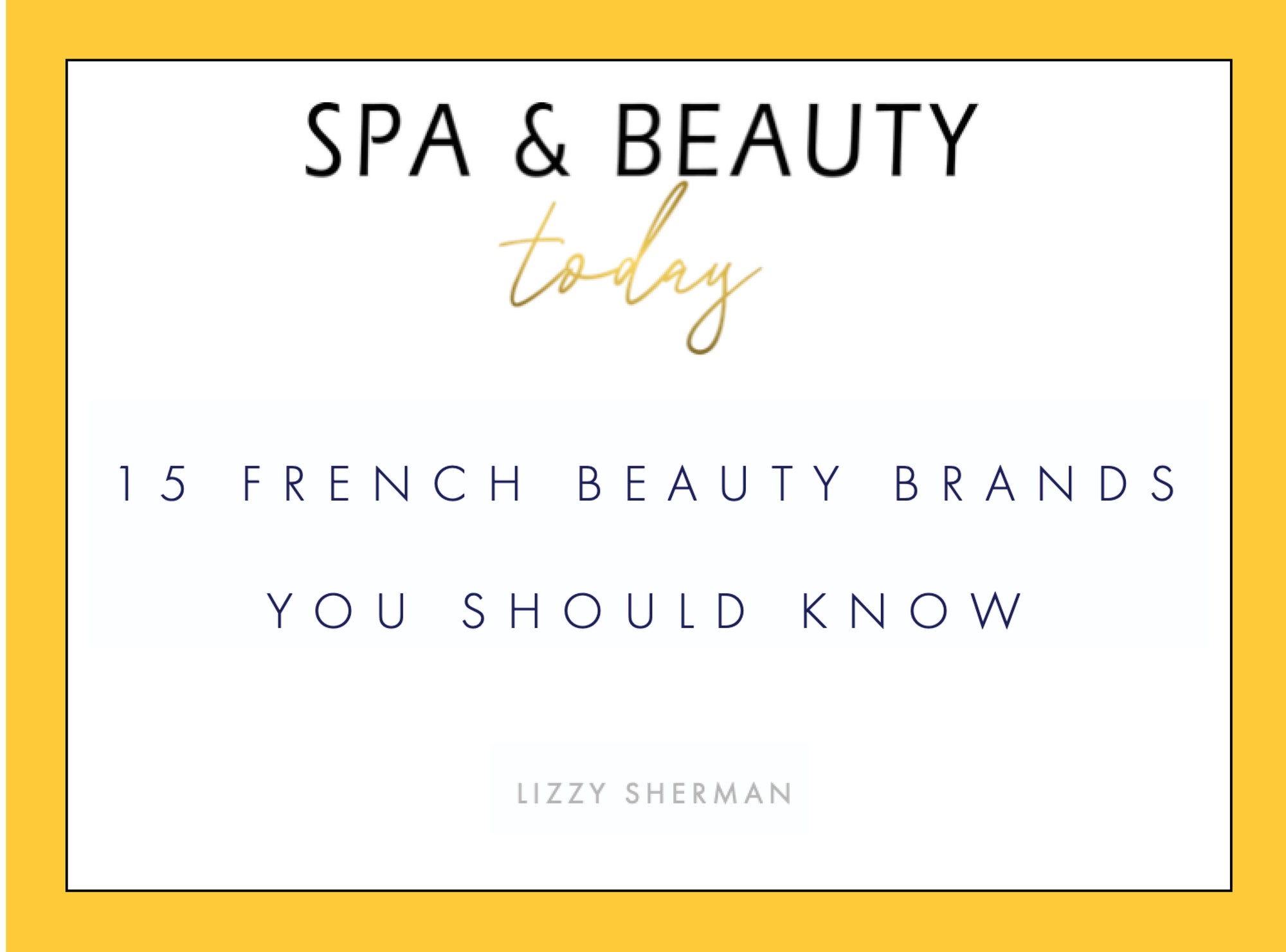 French beauty brands you should know.