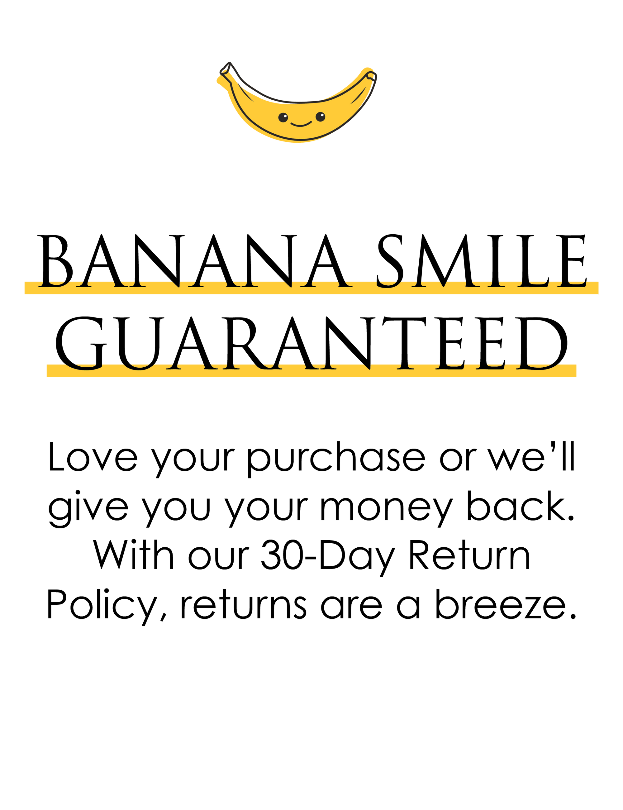 If you don't love your products, we will give you a refund