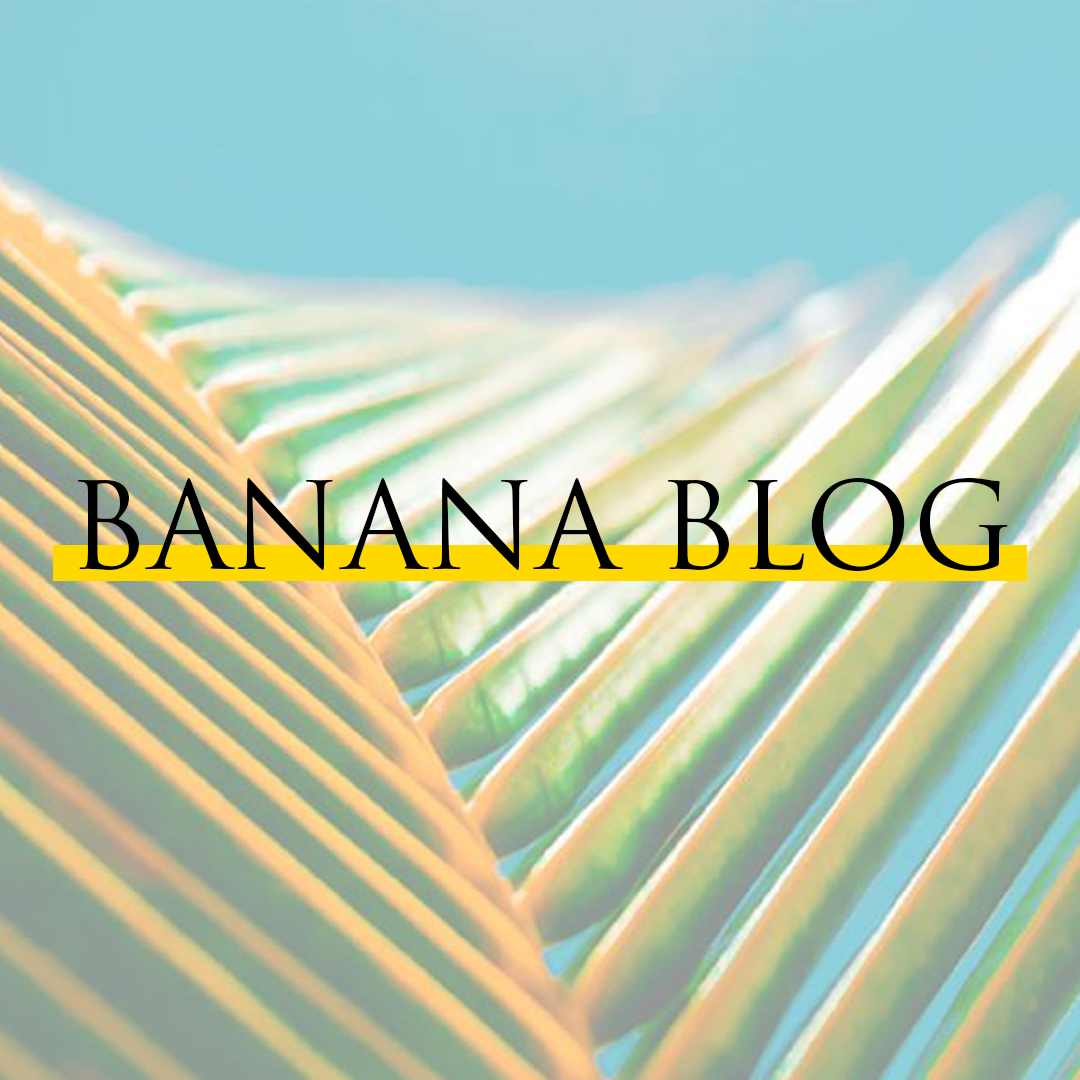 The Banana Blog about banana benefits for skin; banana blog tips!